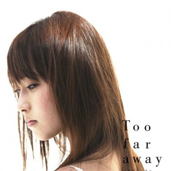 安倍なつみ Too Far Away 〜女のこころ〜 (Instrumental)