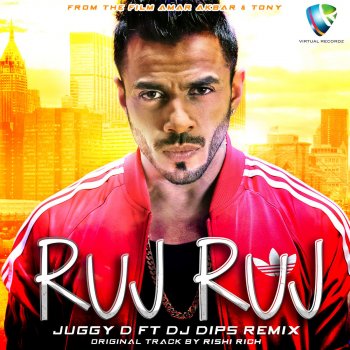 Juggy D Ruj Ruj - DJ Dips Remix