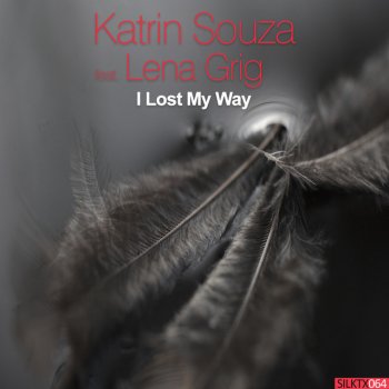 Katrin Souza feat. Lena Grig I Lost My Way (Vocal Mix)