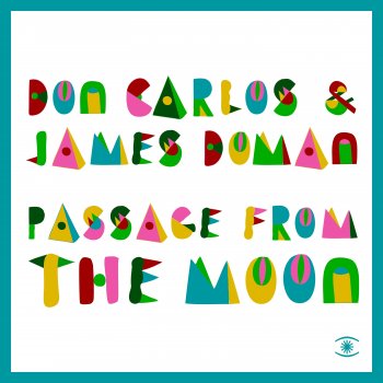 Don Carlos Passage From The Moon (Ambient Mix)