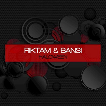Riktam feat. Bansi, Bastards Of Funk & Sonic Union Halowen - Bastards Of Funk & Sonic Union Remix