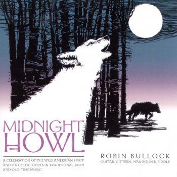 Robin Bullock Maho Snaps / Port of Call / Midnight Howl
