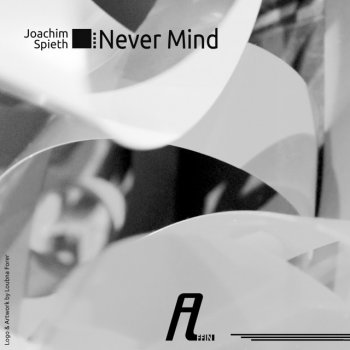Joachim Spieth Never Mind (Tex-Rec Remix)