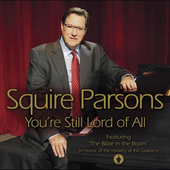 Squire Parsons God Loves His Church