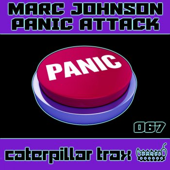 Marc Johnson Panic Attack - Original Mix