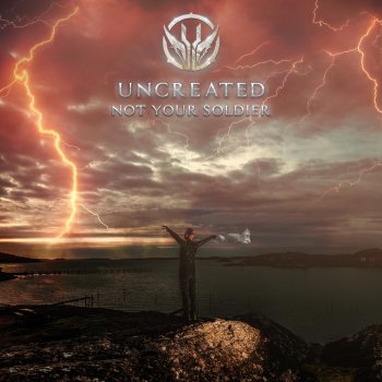 Uncreated Not Your Soldier (Dntr Remix)