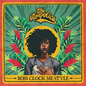 The Hempolics Boss Clock Me Style - Radio Edit