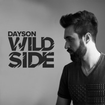 Dayson Wild Side