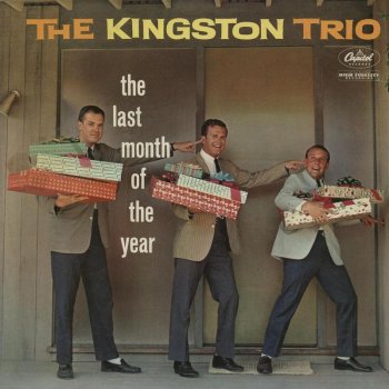 The Kingston Trio Go Where I Send Thee
