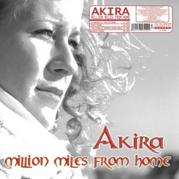 Akira Million miles from home (Sam G Radio Mix)