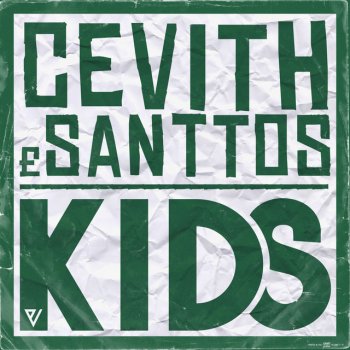 CEVITH feat. Santtos Kids
