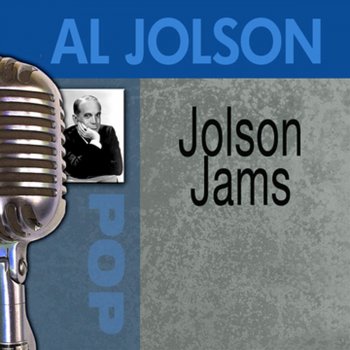 Al Jolson Medley: Melancholy Baby