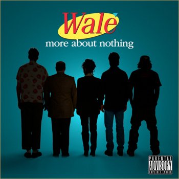 Wale feat. Wiz Khalifa & Tre The Breeze (Cool)