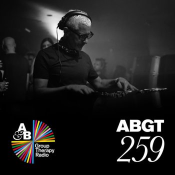 Above Beyond Group Therapy (Messages Pt. 3) [ABGT259]