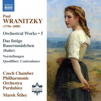 Paul Wranitzky feat. Czech Philharmonic Chamber Orchestra & Marek Štilec Das listige Bauernmädchen: No. 3, Allegretto