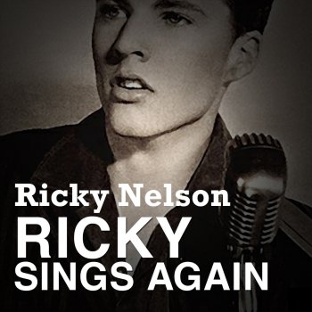 Ricky Nelson You Tear Me Up