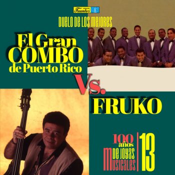 Fruko Y Orquesta feat. Wilson Saoko Oye Cómo Va (Aprieta)