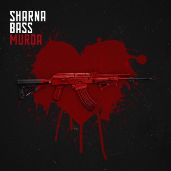 Sharna Bass Murda