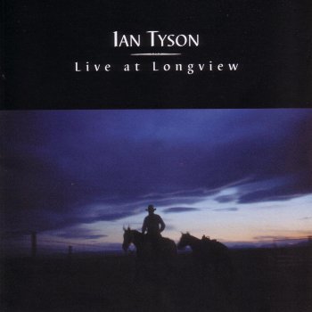 Ian Tyson Little High Plains Town (Live)