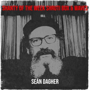 Sean Dagher Drunken Sailor (Waves)