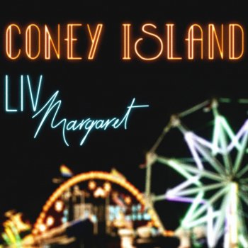 Liv Margaret Coney Island