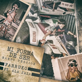 Farruko feat. Ala Jaza Mi Forma de Ser - Mambo Version