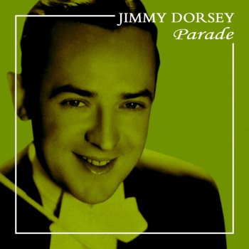 Jimmy Dorsey The Skeleton in the Closet