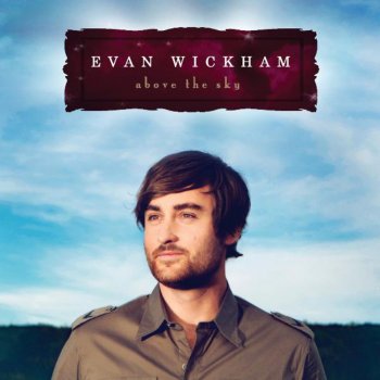 Evan Wickham He's Alive