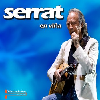 Joan Manuel Serrat Pueblo Blanco (Live)