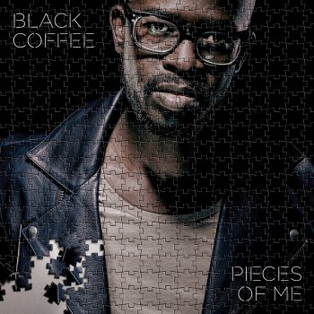 Black Coffee Pieces Of Me - Continuous Mix