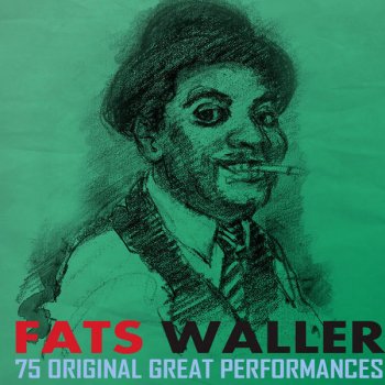 Fats Waller and his Rhythm Ooh! Look-A-There, Ain't She Pretty