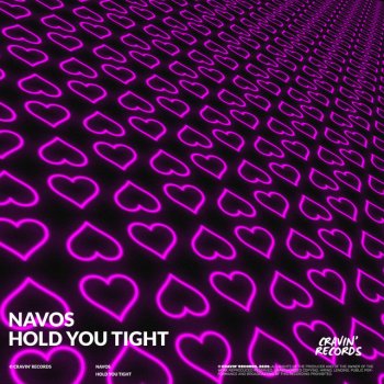 Navos Hold You Tight
