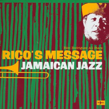 Rico Rodriguez Work Song