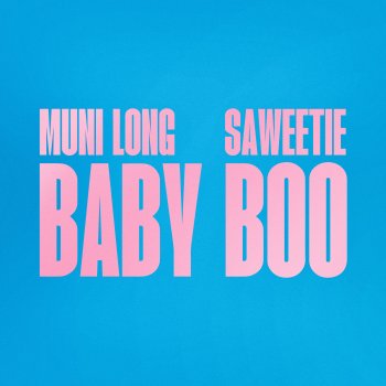 Muni Long feat. Saweetie Baby Boo
