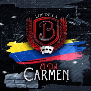 Los de la B El Del Carmen
