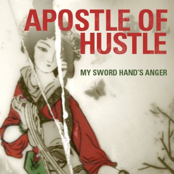 Apostle of Hustle My Sword Hand's Anger (U.K. Version)