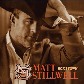 Matt Stillwell Good Lord and a Country Song