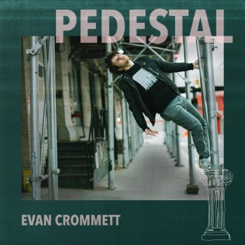 Evan Crommett Pedestal