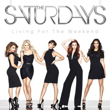 The Saturdays feat. Sean Paul What About Us
