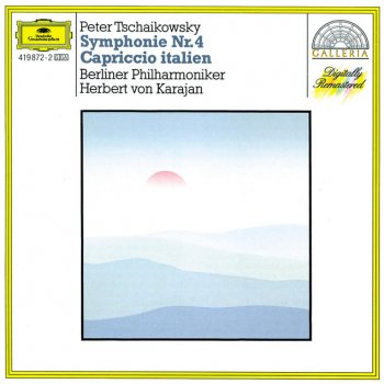 Pyotr Ilyich Tchaikovsky, Berliner Philharmoniker & Herbert von Karajan Symphony No.4 In F Minor, Op.36: 3. Scherzo. Pizzicato ostinato - Allegro