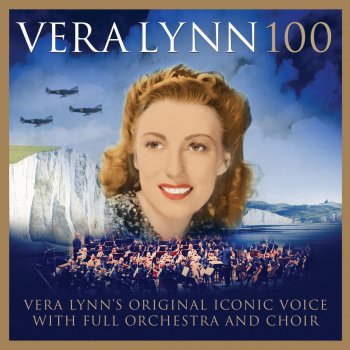Vera Lynn feat. Alexander Armstrong, The City of Prague Philharmonic Orchestra & James Morgan The White Cliffs of Dover (2017 Version)