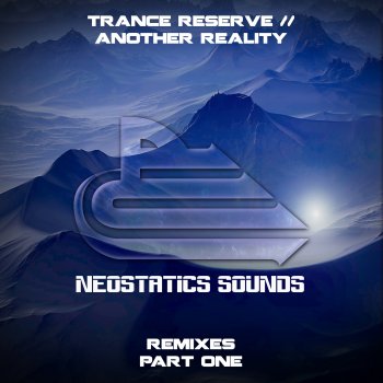 Trance Reserve Another Reality (Sinstar Remix)