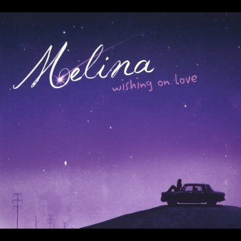 Melina I Will Be Loving You