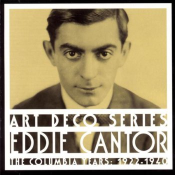 Eddie Cantor The Man On the Flying Trapeze
