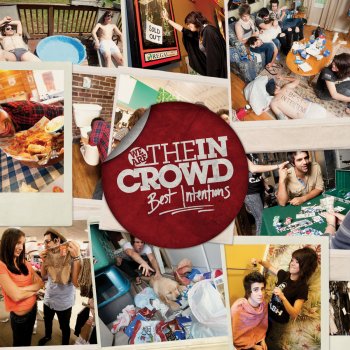 We Are The In Crowd See You Around
