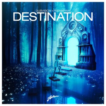 DubVision & Feenixpawl Destination - Original
