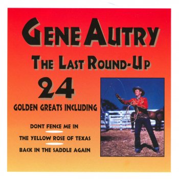 Gene Autry I'll Go Riding Down That Old Texas Trail