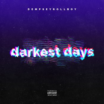 DempseyRollBoy Darkest Days