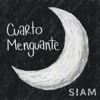 Siam Cuarto Menguante (Versión en Tiempo Real)
