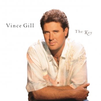 Vince Gill What They All Call Love